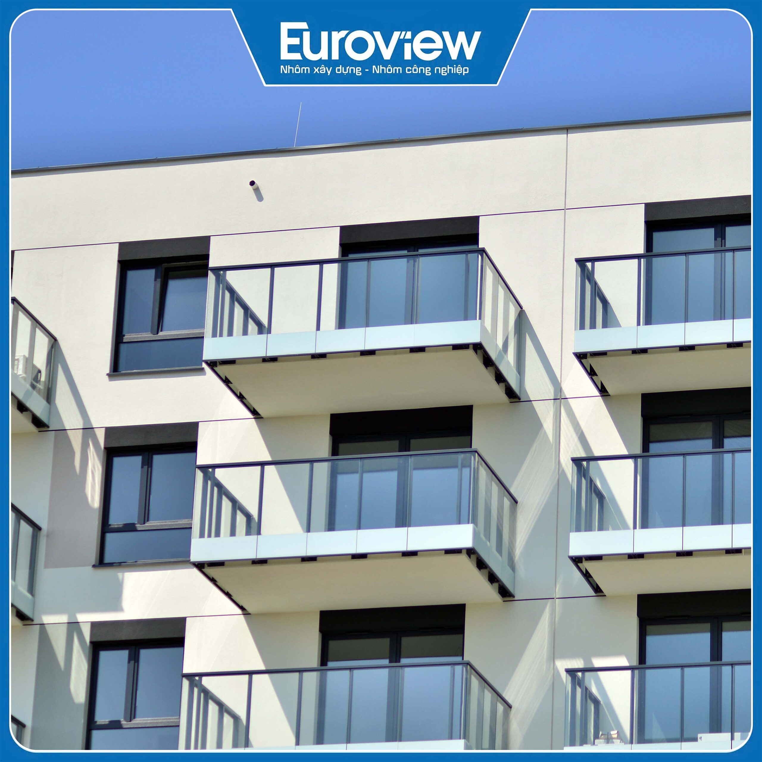 Báo giá nhôm hệ cao cấp bảo hành tới 25 năm của Euroview